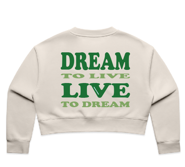 DREAM TO LIVE - crop crews BLACK - Green