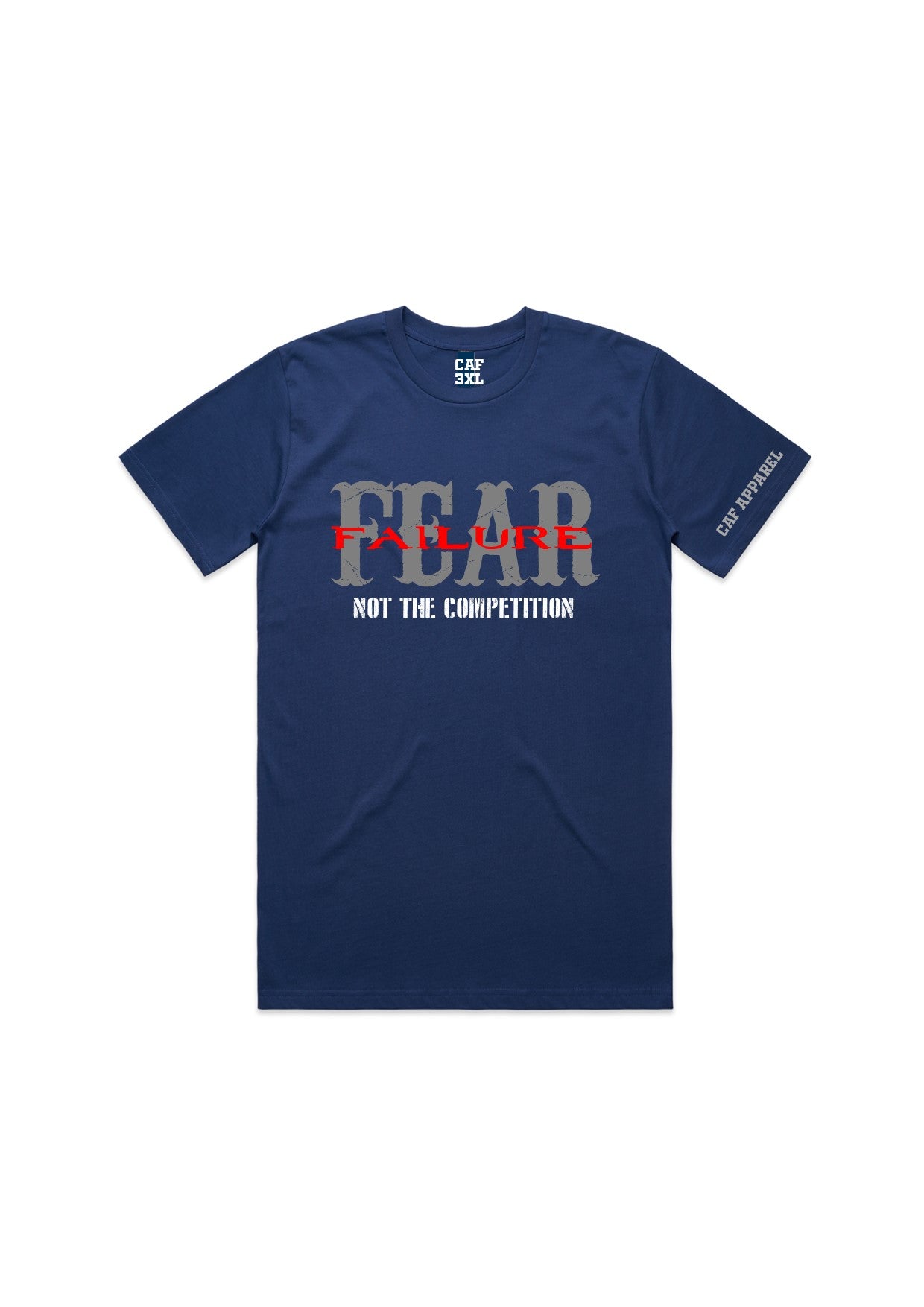 MENS and Womens - FEAR FAILURE Tee