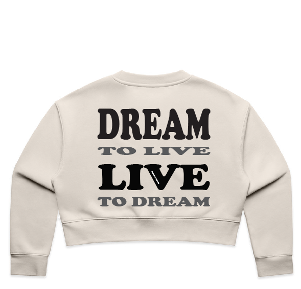 DREAM TO LIVE - crop crews BONE - Green