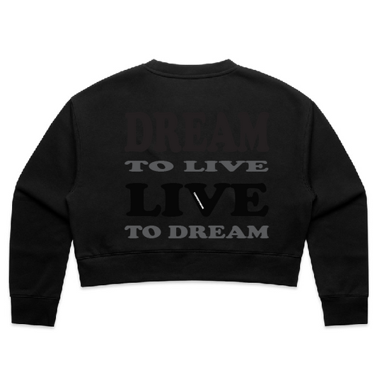 DREAM TO LIVE - crop crews BLACK - Black