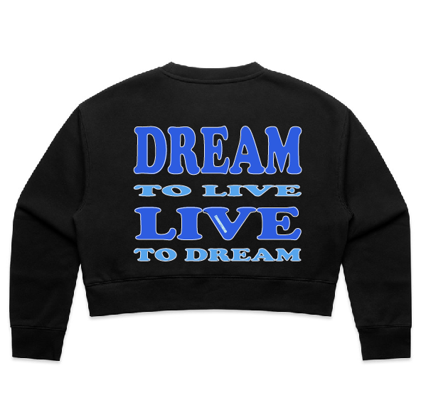 DREAM TO LIVE - crop crews BLACK - Blue