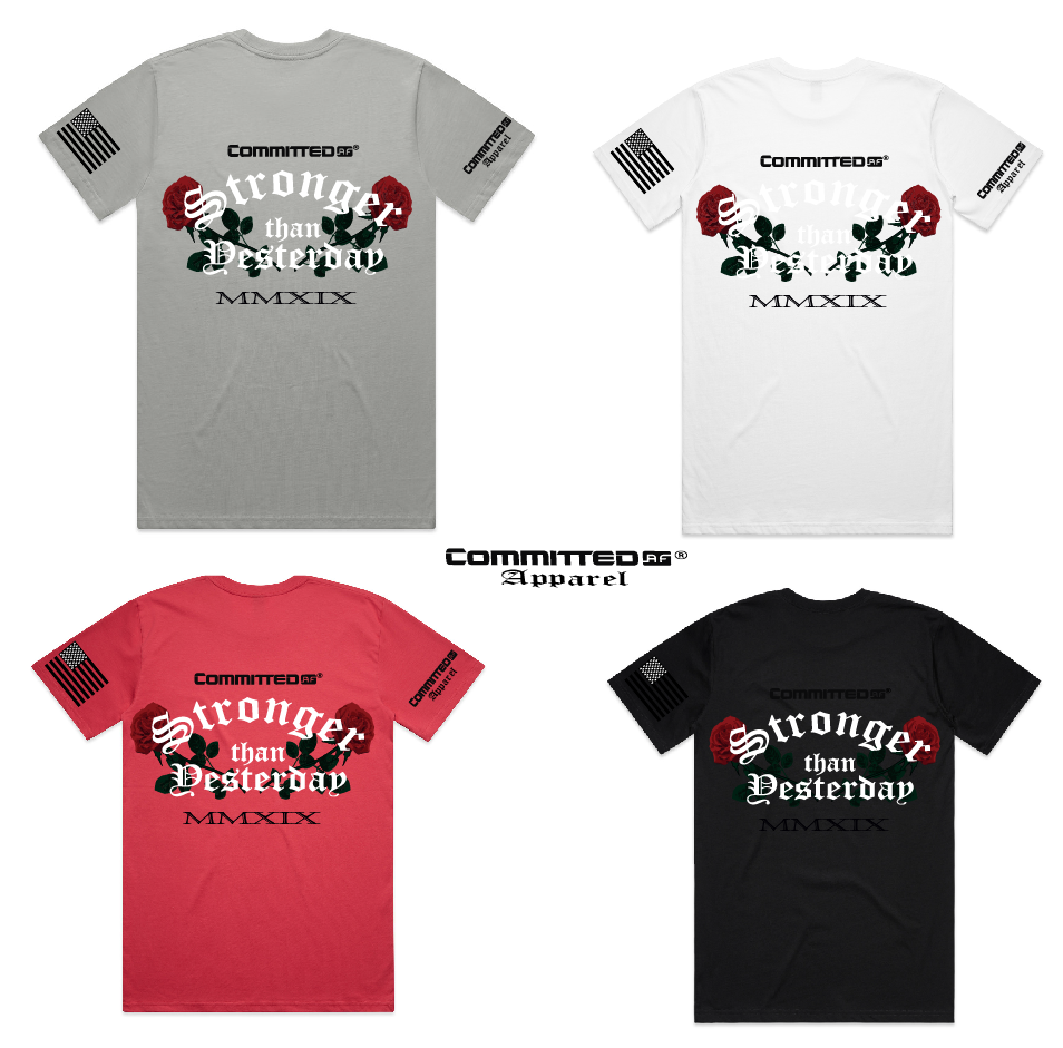 STRONGER THAN YESTERDAY - tee