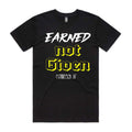 MENS- Earned not given